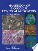 Handbook Of Biological Confocal Microscopy