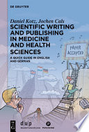 Scientific Writing And Publishing In Medicine And Health Sciences