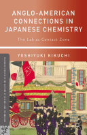Read Pdf Anglo-American Connections in Japanese Chemistry