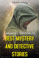 Read Pdf LIBRARY OF THE WORLD'S BEST MYSTERY AND DETECTIVE STORIES