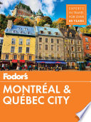 Fodor S Montreal And Quebec City