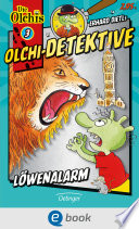 Olchi-Detektive. Löwenalarm