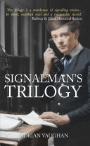 Signalman's Trilogy