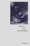 Read Pdf Theater and Incarnation