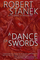 A Dance of Swords (In the Service of Dragons Book 2, 10th Anniversary Edition)