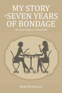 Read Pdf My Story -Seven Years of Bondage