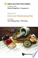 Evidence Based Clinical Chinese Medicine Volume 29 Cervical Radiculopathy
