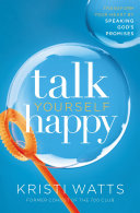 Talk Yourself Happy pdf