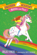 Read Pdf Unicorn Academy #9: Matilda and Pearl