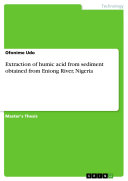 Read Pdf Extraction of humic acid from sediment obtained from Eniong River, Nigeria