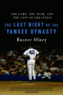 Read Pdf The Last Night of the Yankee Dynasty