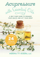Acupressure with Essential Oils pdf