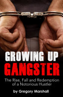 Read Pdf Growing Up Gangster