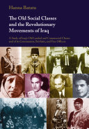 Read Pdf The Old Social Classes and the Revolutionary Movements of Iraq