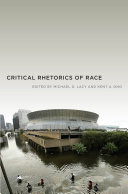 Critical Rhetorics of Race pdf