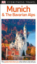 Read Pdf DK Eyewitness Munich and the Bavarian Alps