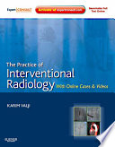 The Practice Of Interventional Radiology