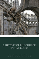 A History of the Church in Five Books pdf