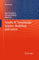 Read Pdf Flexible AC Transmission Systems: Modelling and Control