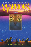 Warriors The New Prophecy 3 Dawn