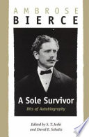 A Sole Survivor: Bits of Autobiography