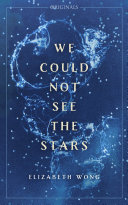 Read Pdf We Could Not See the Stars