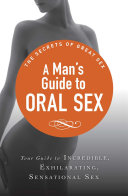 Read Pdf A Man's Guide to Oral Sex