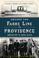 Aboard the Fabre Line to Providence pdf