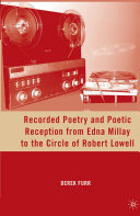 Read Pdf Recorded Poetry and Poetic Reception from Edna Millay to the Circle of Robert Lowell