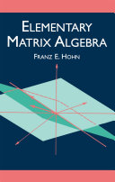 Elementary Matrix Algebra pdf