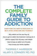 Read Pdf The Complete Family Guide to Addiction