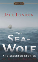 Read Pdf The Sea-Wolf and Selected Stories