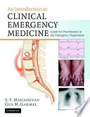 An Introduction To Clinical Emergency Medicine