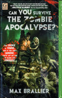 Can You Survive the Zombie Apocalypse? Book