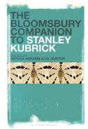 Read Pdf The Bloomsbury Companion to Stanley Kubrick