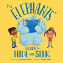 Read Pdf The Elephants' Guide to Hide-and-Seek