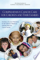 Comprehensive Cancer Care For Children And Their Families