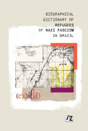 Read Pdf Biographical dictionary of refugees of nazi fascism in Brazil