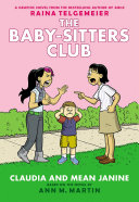 Claudia and Mean Janine: A Graphic Novel (The Baby-sitters Club #4) pdf