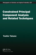 Constrained Principal Component Analysis and Related Techniques pdf
