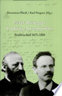 Peter Rosegger, Ludwig Anzengruber