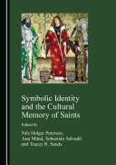 Symbolic Identity and the Cultural Memory of Saints