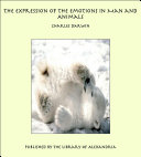 Read Pdf The Expression of the Emotions in Man and Animals