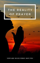 Read Pdf The Reality of Prayer