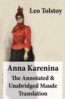 Read Pdf Anna Karenina - The Annotated & Unabridged Maude Translation