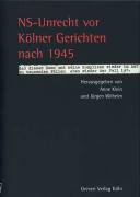 NS-Unrecht vor Kölner Gerichten nach 1945