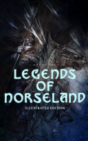 Read Pdf Legends of Norseland (Illustrated Edition)