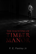 Read Pdf The Haunting of Timber Manor