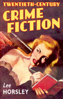 Read Pdf Twentieth-Century Crime Fiction