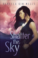 Shatter the Sky pdf
